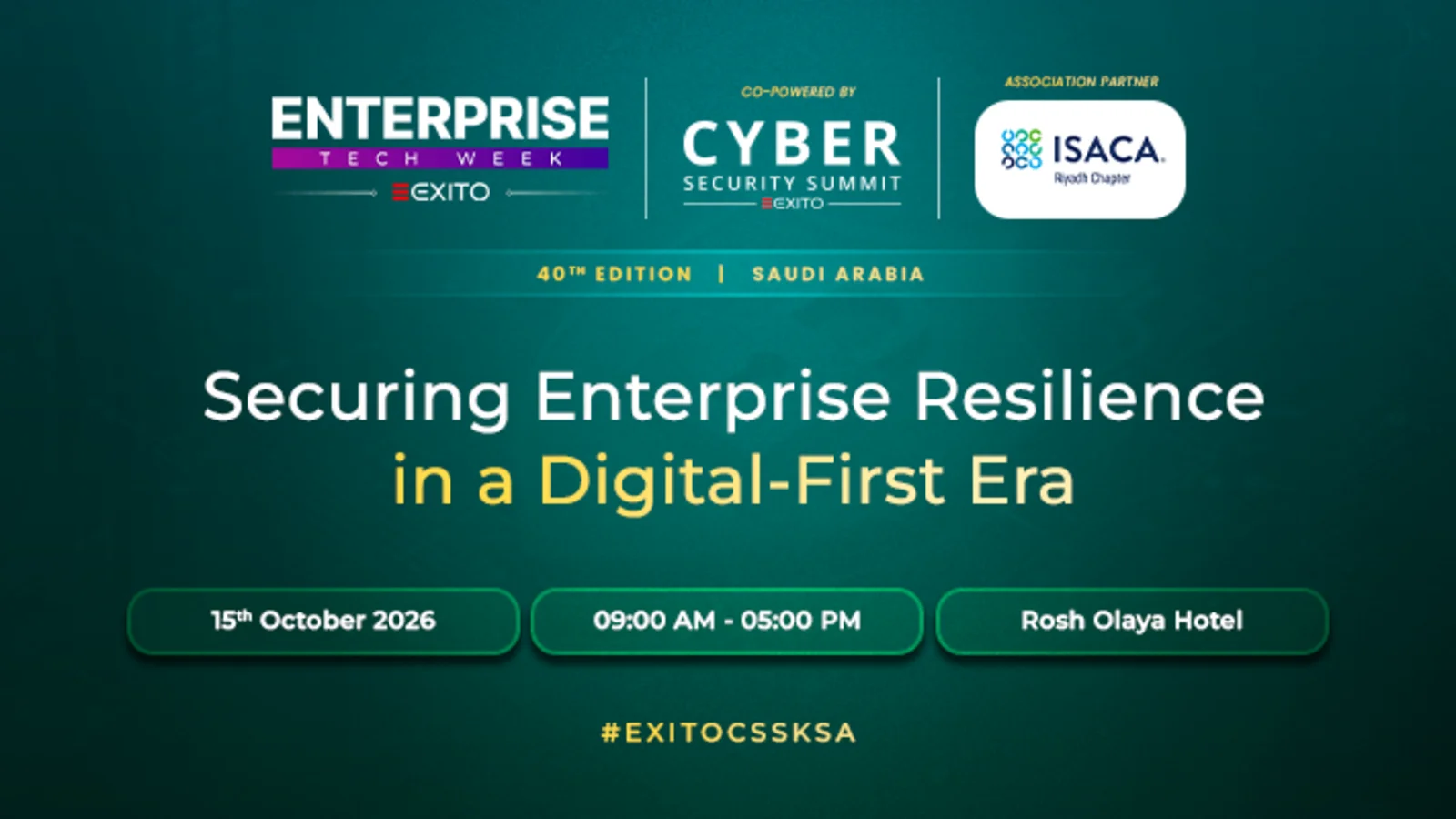 Exito Media Concepts Announces Enterprise Tech Week KSA, Co-Powered by the 35th Edition of the Cyber Security Summit