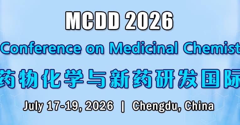 The 6th International Conference on Medicinal Chemistry and Drug Discovery (MCDD 2026)