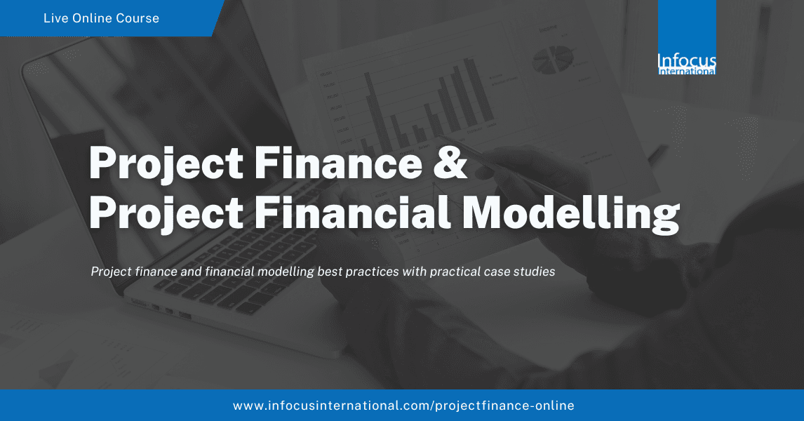 Project Finance & Project Financial Modelling - Oct 2026