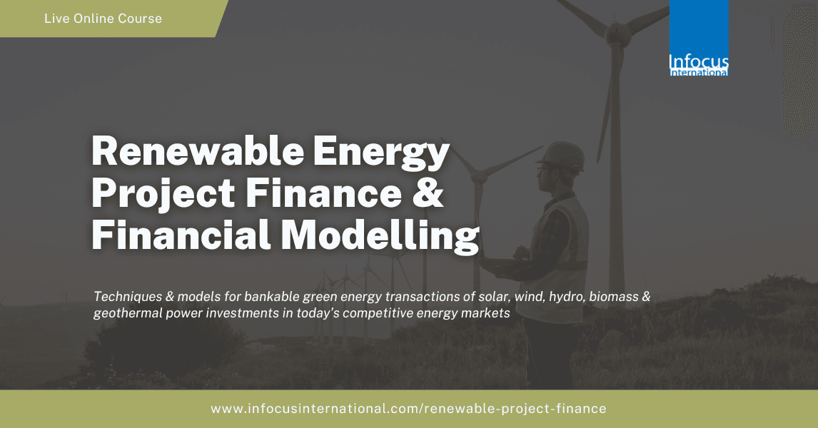 Renewable Energy Project Finance & Financial Modelling - Sep 2026