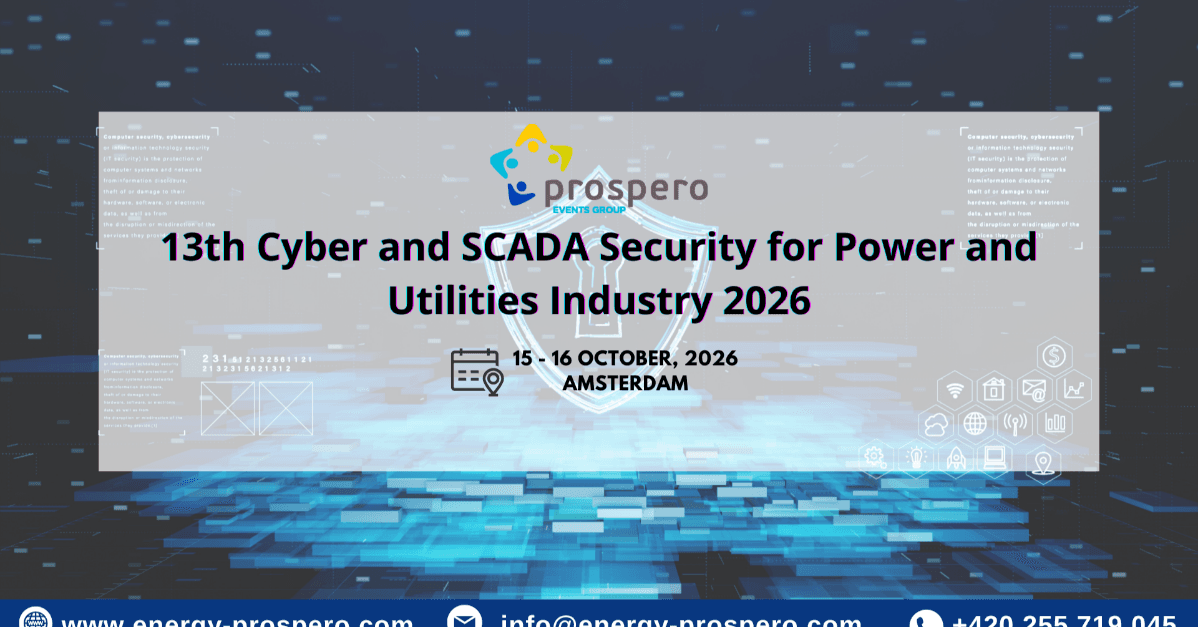 13th Cyber and SCADA Security for Power and Utilities Industry 2026