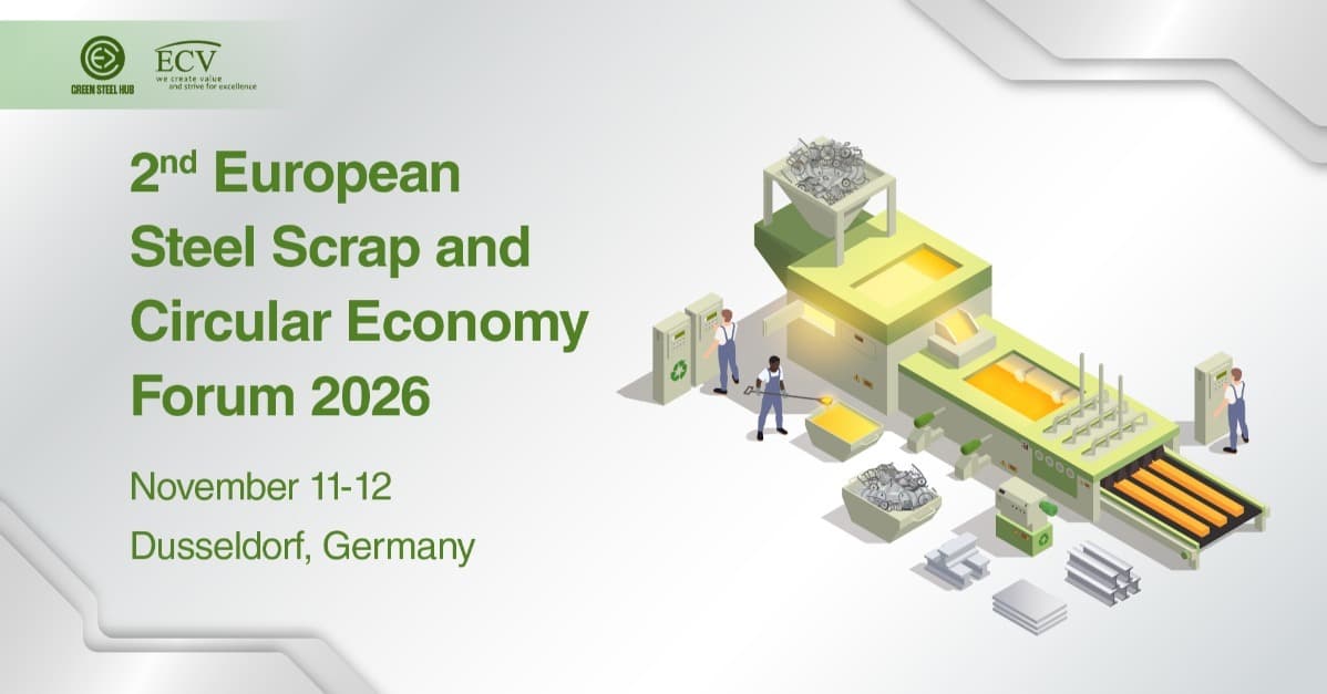 The 2nd European Steel Scrap and Circular Economy Forum 2026