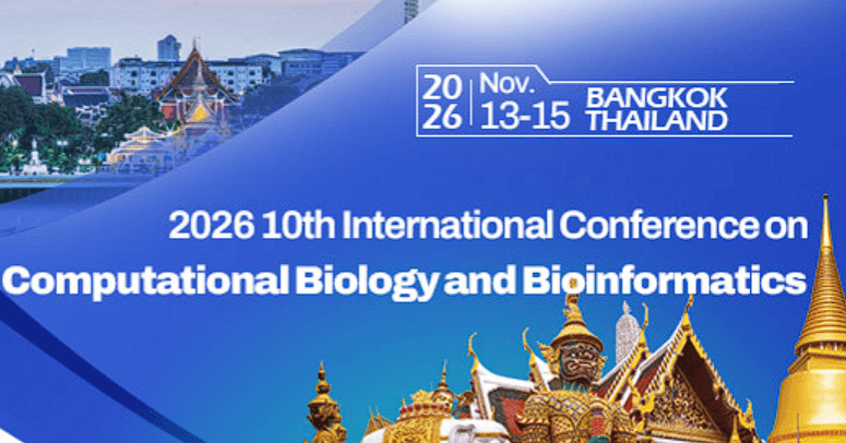2026 10th International Conference on Computational Biology and Bioinformatics (ICCBB 2026)